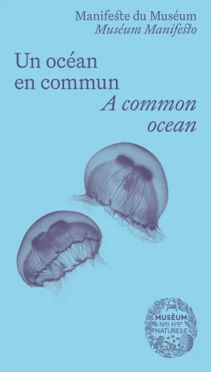 Manifeste du Muséum Un océan en commun