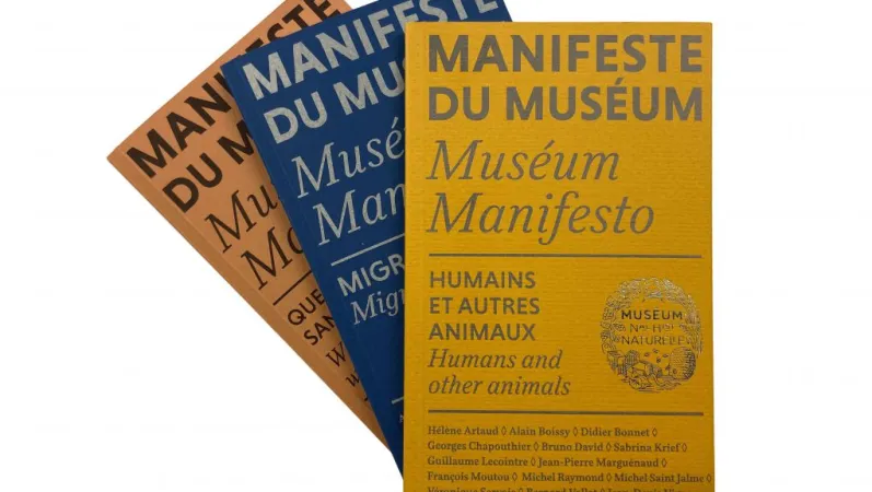 Série Manifeste du Muséum © MNHN - J.-C. Domenech